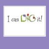A purple frame with the words i can dig it