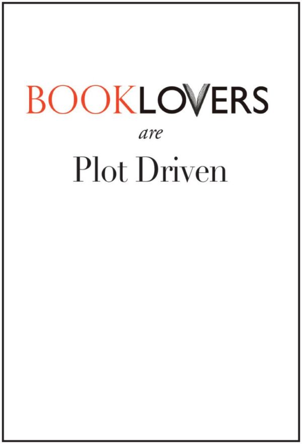 Text reads: "BOOKLOVER’S are Plot Driven" in minimal black and red font on white Booklover's Cards.